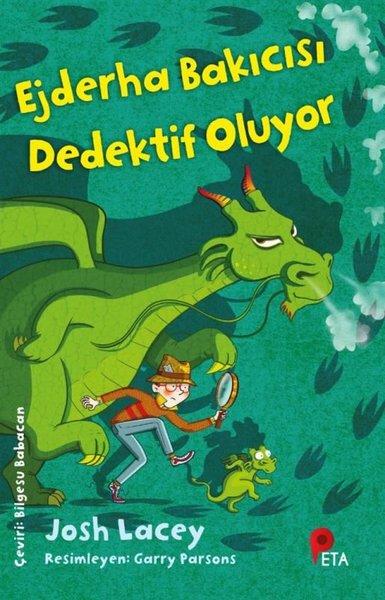 Ejderha Bakıcısı Dedektif Oluyor | Peta (İnce Kapak) - Resim 1