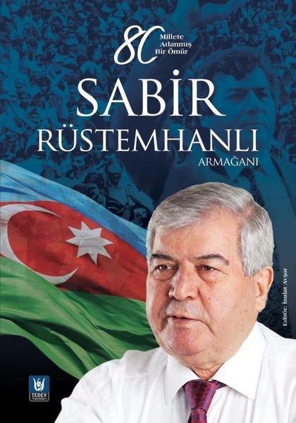 Sabir Rüstemhanlı Armağanı - 80 Millete Adanmış Bir Ömür | Türk Edebiyatı Vakfı Yayınları (İnce Kapak) - Resim 1