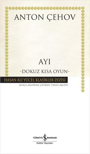 Ayı - Hasan Ali Yücel Klasikleri | İş Bankası Kültür Yayınları - Hasan Ali Yücel Klasikler Dizisi (İnce Kapak) - Resim 1