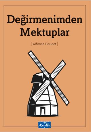 Değirmenimden Mektuplar