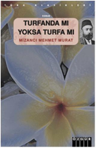 Turfanda mı Yoksa Turfa mı? | Özgür Yayınları (Ciltsiz) - Resim 1