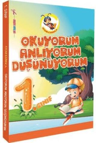 1. Sınıf Atom Karınca Okuyorum Anlıyorum Düşünüyorum