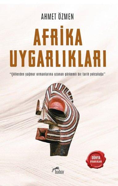 Afrika Uygarlıkları - Dünya Uygarlıkları | Babür Yayınları (İnce Kapak) - Resim 1