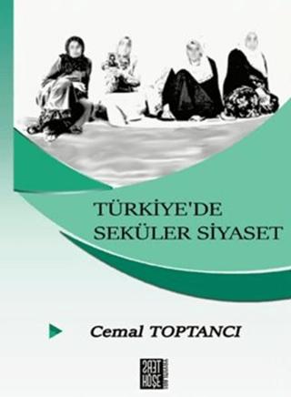Türkiye’de Seküler Siyaset