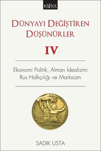 Dünyayı Değiştiren Düşünürler 4 | Kafka Kitap (İnce Kapak) - Resim 1