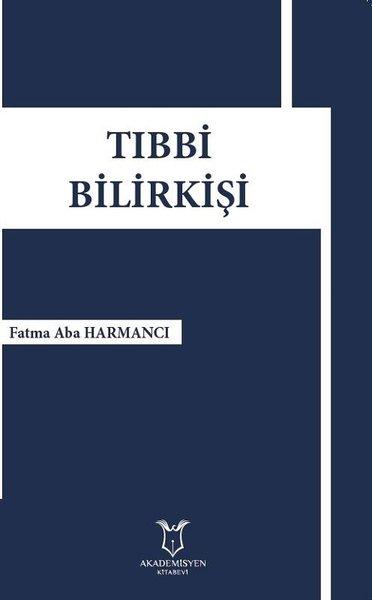 Tıbbi Bilirkişi | Akademisyen Kitabevi (İnce Kapak) - Resim 1