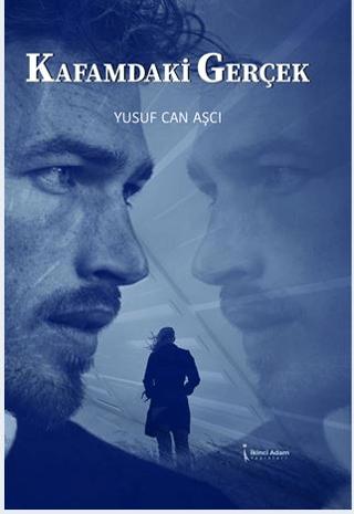 Kafamdaki Gerçek
