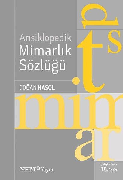 Ansiklopedik Mimarlık Sözlüğü | YEM Yayın - Mimarlık Dizisi (İnce Kapak) - Resim 1