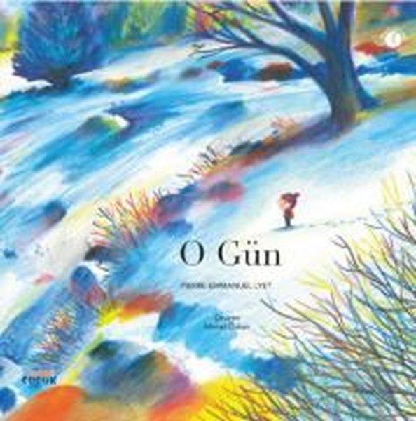 O Gün | Nobel Çocuk (Ciltli) - Resim 1