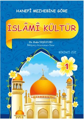 İslami Kültür Hanefi 1 | Akasya Yayıncılık (Ciltsiz) - Resim 1