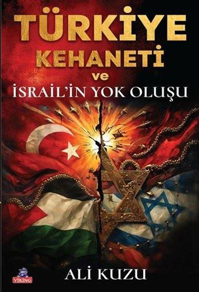 Türkiye Kehaneti ve İsrail'in Yok Oluşu | Viking Kitap (İnce Kapak) - Resim 1