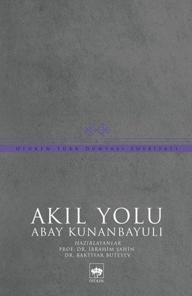 Akıl Yolu | Ötüken Neşriyat (İnce Kapak) - Resim 1
