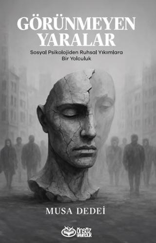 Görünmeyen Yaralar | Önsöz Yayıncılık (Ciltsiz) - Resim 1