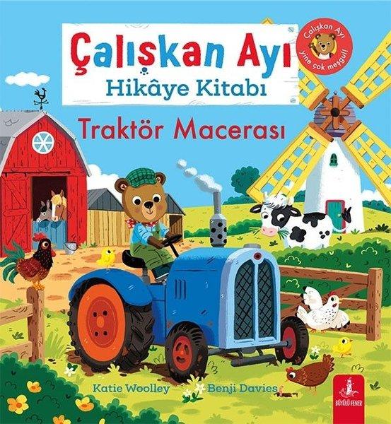 Çalışkan Ayı Hikaye Kitabı - Traktör Macerası | Büyülü Fener (İnce Kapak) - Resim 1