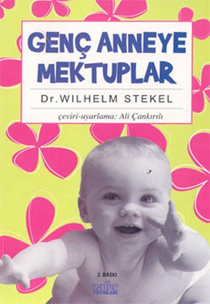 Genç Anneye Mektuplar | Zafer Yayınları - Yayınevi Genel Dizisi (e-Kitap) - Resim 1