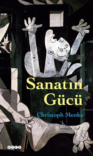 Sanatın Gücü | Hece Yayınları (İnce Kapak) - Resim 1