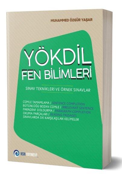 YÖKDİL Fen Bilimleri Sınav Teknikleri ve Örnek Sınavlar | NSN Yayınevi (İnce Kapak) - Resim 1