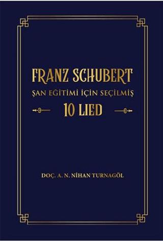 Franz Schubert Şan Eğitimi için Seçilmiş 10 Lied | Akademisyen Kitabevi (Ciltsiz) - Resim 1