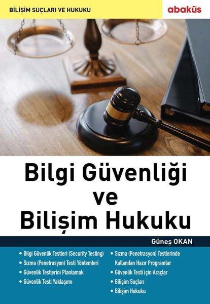 Bilgi Güvenliği ve Bilişim Hukuku | Abaküs Kitap (İnce Kapak) - Resim 1