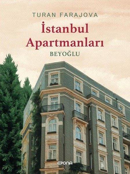 İstanbul Apartmanları - Beyoğlu | Epona (Ciltli) - Resim 1
