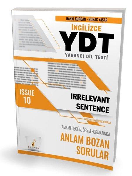 YDT İngilizce Irrelevant Sentence Issue 10 | Pelikan Yayınları (İnce Kapak) - Resim 1