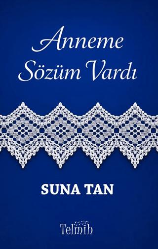 Anneme Sözüm Vardı | Telmih Kitap (Ciltsiz) - Resim 1