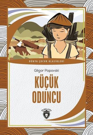 Küçük Oduncu | Dorlion Yayınları (Ciltsiz) - Resim 1
