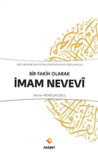 Bir Fakih Olarak İmam Nevevi | Rağbet Yayınları (Ciltsiz) - Resim 1