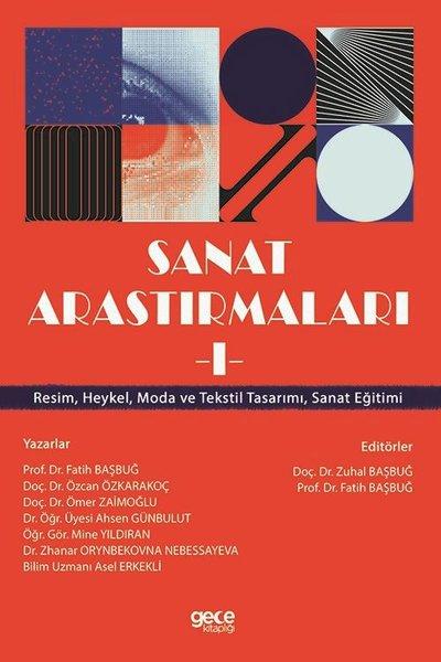 Sanat Araştırmaları - 1 | Gece Kitaplığı (İnce Kapak) - Resim 1