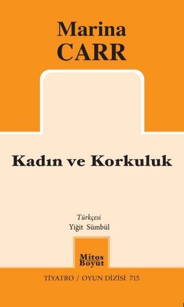 Kadın ve Korkuluk - Tiyatro Oyun Dizisi 715 | Mitos Boyut Yayınları (İnce Kapak) - Resim 1