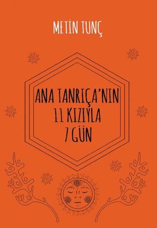 Ana Tanrıça'nın 11 Kızıyla 7 Gün | Hayal Yayınları (Ciltsiz) - Resim 1