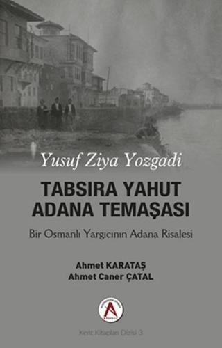 Tabsira Yahut Adana Temaşası | Akademisyen Kitabevi (Ciltsiz) - Resim 1