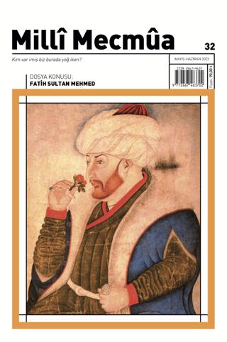 Milli Mecmua Sayı 32 Mayıs - Haziran 2023 | Milli Mecmua Dergisi (Ciltsiz) - Resim 1