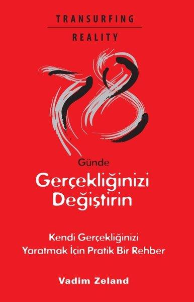 78 Günde Gerçekliğinizi Değiştirin - Kendi Gerçekliğinizi Yaratmak İçin Pratik Bir Rehber | Butik (İnce Kapak) - Resim 1