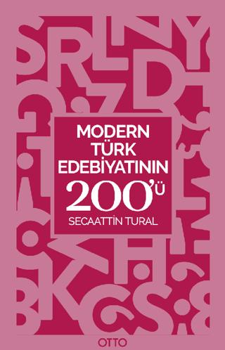 Modern Türk Edebiyatının 200'ü | Otto Yayınları (Ciltsiz) - Resim 1