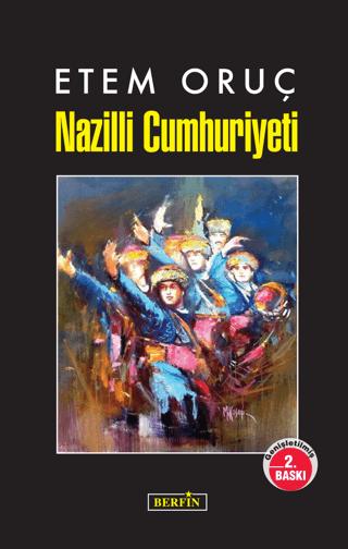 Nazilli Cumhuriyeti | Berfin Yayınları (Ciltsiz) - Resim 1