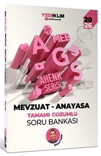 2026 MEB AGS Ahenk Serisi Mevzuat - Anayasa Tamamı Çözümlü Soru Bankası | Yediiklim Yayınları (İnce Kapak) - Resim 1