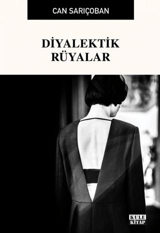 Diyalektik Rüyalar | Kule Kitap (Ciltsiz) - Resim 1