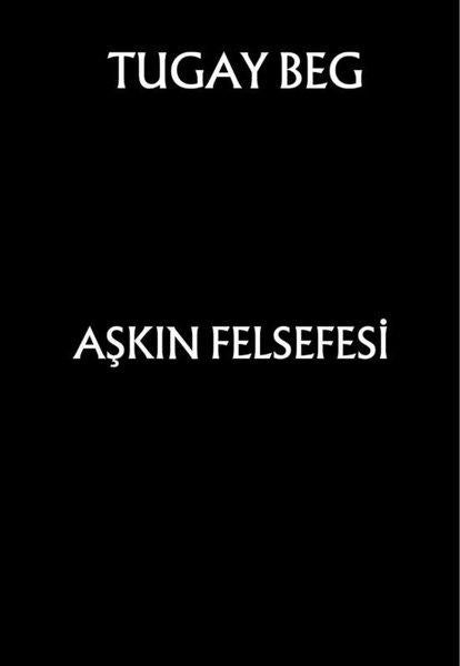 Aşkın Felsefesi | MST Ajans Production (İnce Kapak) - Resim 1