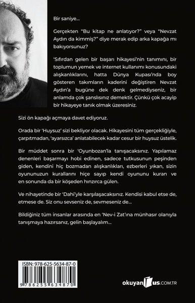 Huysuz Oyunbozan Dahi: Ayarsız Bir Nevzat Aydın Biyografisi | Okuyan Us Yayınları (Ciltli) - Resim 2