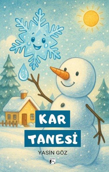 Kar Tanesi | Alaska Yayınları (İnce Kapak) - Resim 1