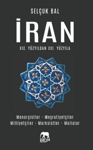İran 19.Yüzyıldan 21.Yüzyıla