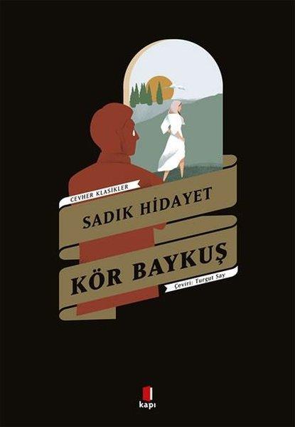 Kör Baykuş - Cevahir Klasikler | Kapı Yayınları (İnce Kapak) - Resim 1