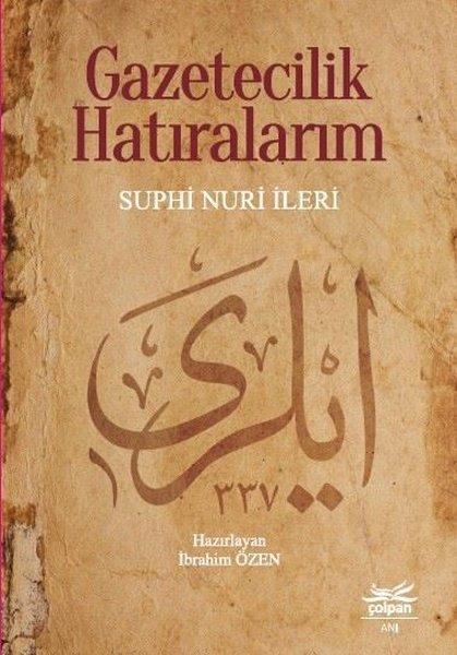 Gazetecilik Hatıralarım | Çolpan (İnce Kapak) - Resim 1
