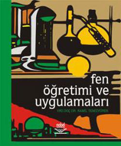 Fen Öğretimi ve Uygulamaları | Nobel Akademik Yayıncılık (İnce Kapak) - Resim 1