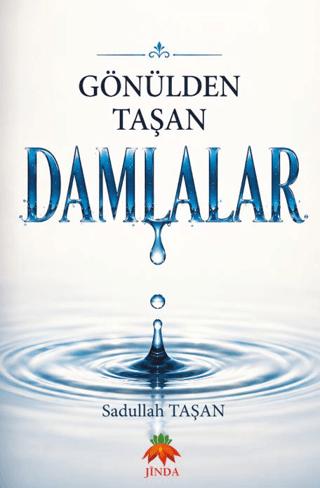 Gönülden Taşan Damlalar | Jinda Yayınları (Ciltsiz) - Resim 1