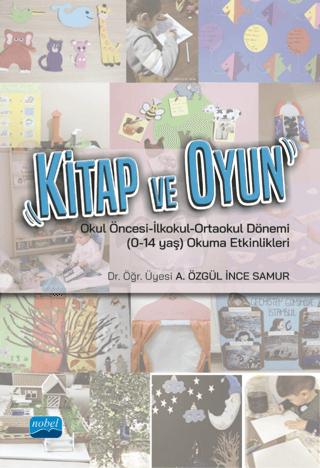 Kitap ve Oyun | Nobel Akademik Yayıncılık (Ciltsiz) - Resim 1