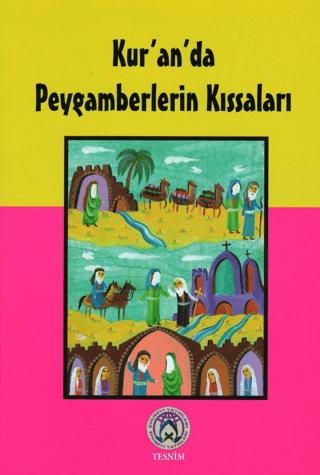 Kur'an'da Peygamberlerin Kıssaları | Tesnim Yayınları (Ciltsiz) - Resim 1