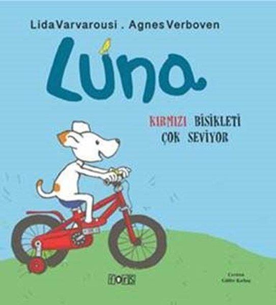 Luna - Kırmızı Bisikleti Çok Seviyor | Fors Yayınları (İnce Kapak) - Resim 1