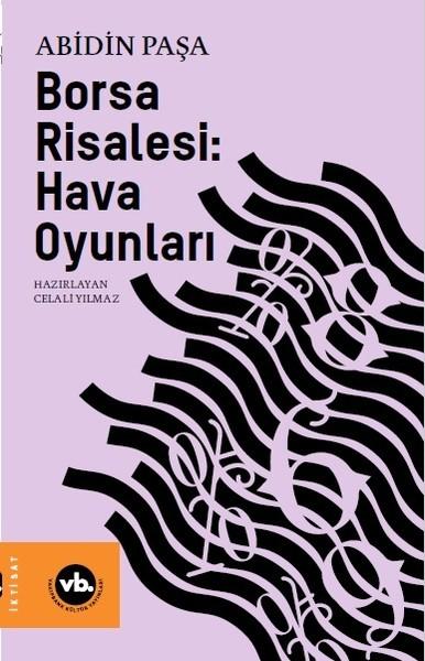 Borsa Risalesi: Hava Oyunları | VakıfBank Kültür Yayınları (İnce Kapak) - Resim 1